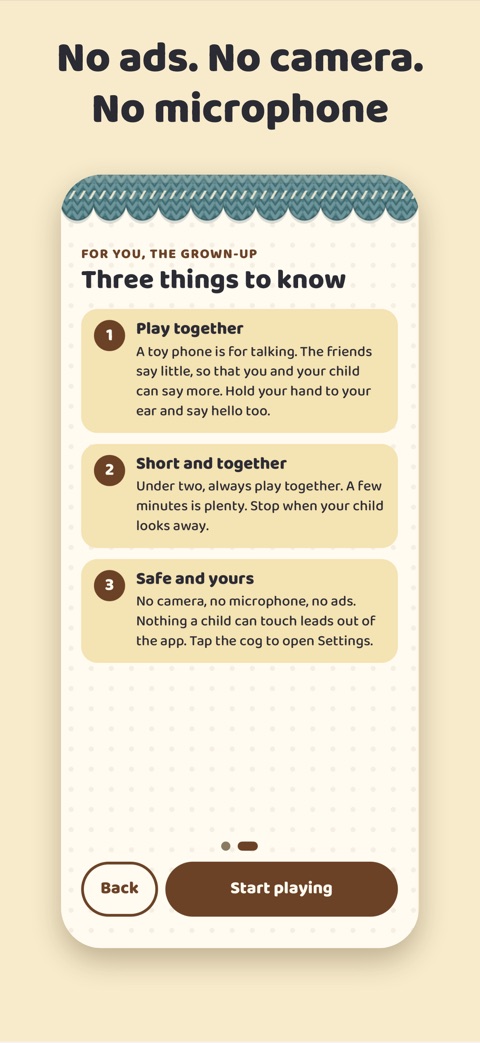 No ads. No camera. No microphone. The grown-ups' page: play together, short and together, safe and yours